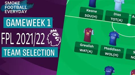 Fpl 2122 Our First Draft Initial Picks For Fpl Gameweek 1 Fpl Tips Gameweek 1 Youtube