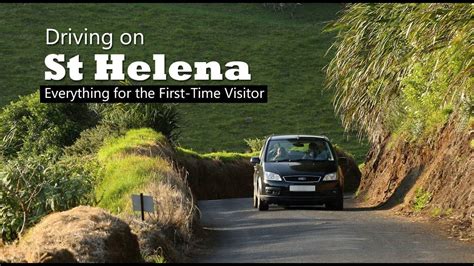 Driving On St Helena Everything For The First Time Visitor St