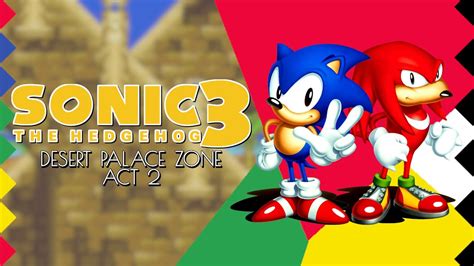 Sonic The Hedgehog Desert Palace Zone Act Ym Sn