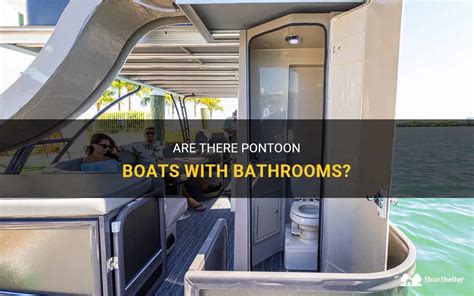 Are There Pontoon Boats With Bathrooms ShunShelter