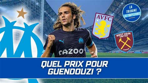 MERCATO OM Quel Est Le PRIX De GUENDOUZI ASTON VILLA Envoie Une