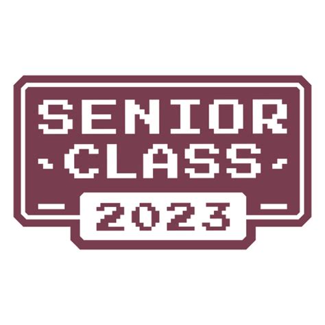 Senior Class 2023 Logo Png And Svg Design For T Shirts