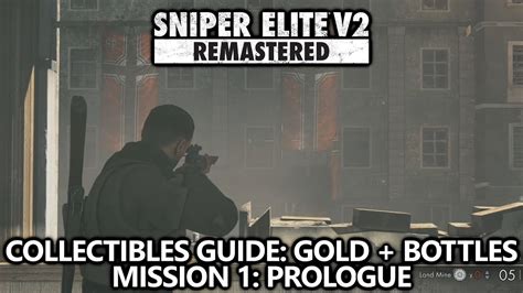 Sniper Elite V2 Remastered Collectibles Guide Gold Bars Bottles