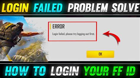 Free Fire Login Failed Please Try Logging Out First How To Solve