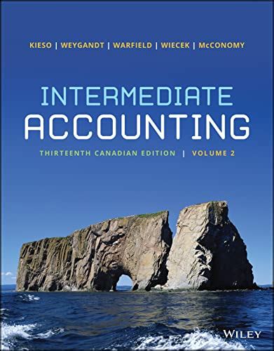 Intermediate Accounting Volume Th Canadian Edition By Donald E