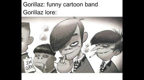 Gorillaz Lore Be Like Youtube