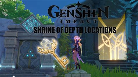 Genshin Impact All 10 Liyue Shrine Of Depth Locations Youtube