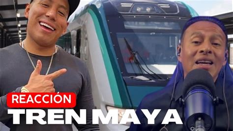 Reaccion Yulay Conoce El Tren Maya Yulay Amlo Youtube