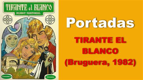 Todas Las Portadas De La Serie Tirante El Blanco Bruguera Youtube