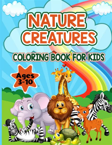 Coloring Book Nature Creatures For Kids 3 10 Wild And Sea Creatures