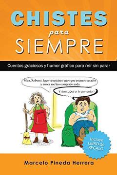 Libro Chistes para siempre Cuentos graciosos y humor gráfico para reír