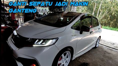 Ganti Velg Honda Jazz Rs Gk5 Biar Makin Ganteng Youtube