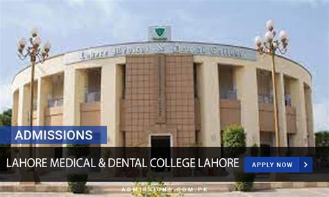 Lahore Medical Dental College Lahore Admission