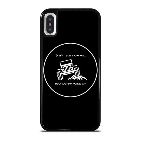 Jeep You Wont Make It Iphone X Xs Case Cover