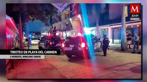 Balacera En Playa Del Carmen Deja Tres Heridos Y Cinco Detenidos Grupo