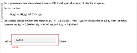 Solved For A Gaseous Reaction Standard Conditions Are 298 K