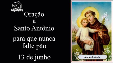 Oração a Santo Antônio para que nunca falte o pão YouTube