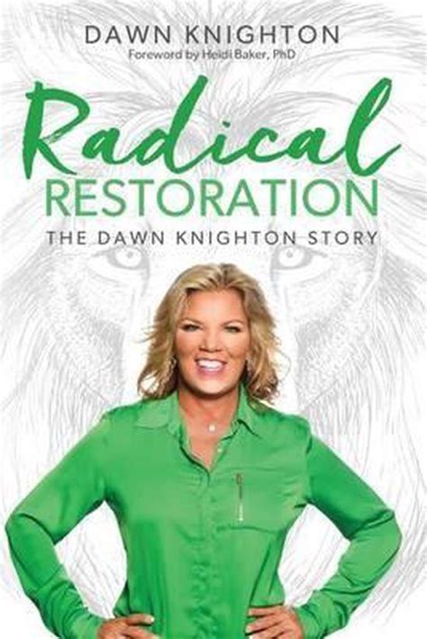 Radical Restoration 9781522967491 Dawn Knighton Boeken