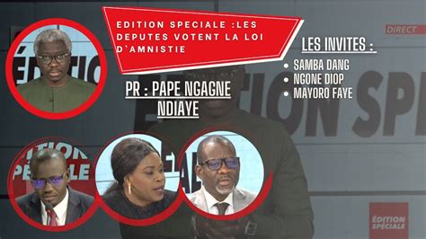 TFM LIVE Edition Spéciale avec Pape Ngagne Ndiaye YouTube