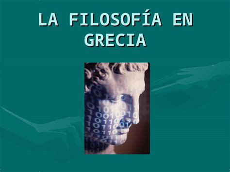 Ppt La Filosof A En Grecia Dokumen Tips