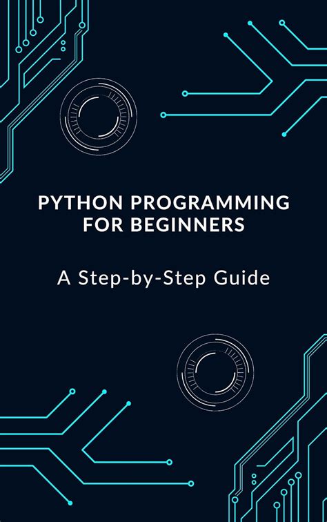 Amazon Co Jp Python Programming For Beginners A Step By Step Guide