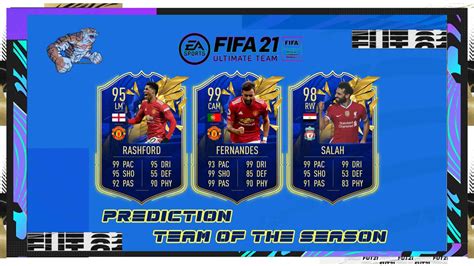 Fifa 21 Tots Premier League Predictions Team Of The Season Ft Bruno