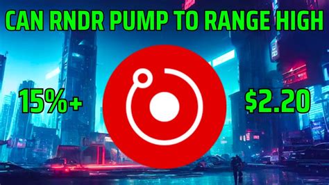 Render Pump Loading If This Key Level Holds Rndr Price