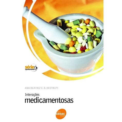 Livro Interações Medicamentosas Apontamentos Saúde em Promoção na