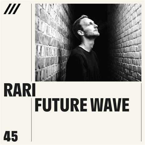 Album Rari Future Wave Cezame Music Agency