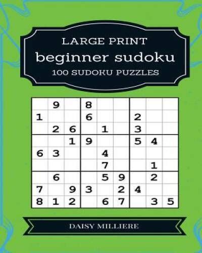 Beginner Sudoku 100 Large Print Sudoku Puzzles Paperback GOOD