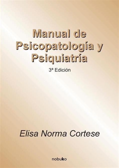 Manual De Psicopatologia Y Psiquiatria Yachaywasi