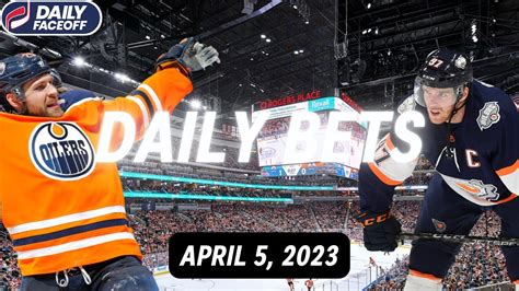 NHL DAILY BETS April 5 2023 Daily Faceoff Live YouTube