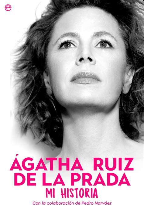 Gatha Ruiz De La Prada Mi Historia La Esfera De Los Libros