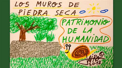 Los Muros De Piedra Seca Son Patrimonio De La Humanidad PlanVE