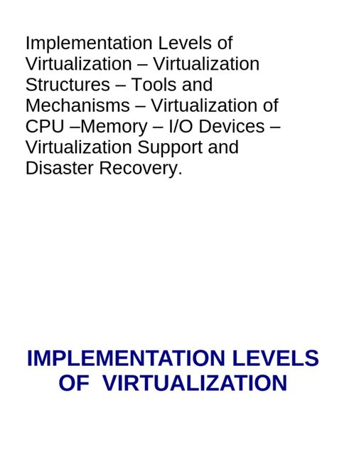 Implementation Levels Of Virtualization Pdf