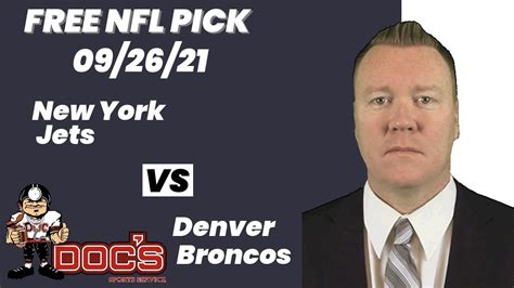 Nfl Picks New York Jets Vs Denver Broncos Prediction 9262021 Week