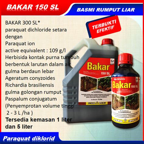 Jual Bakar Sl Herbisida Kontak Racun Rumput Liar Langsung Kering