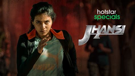 Watch Jhansi Season 2 Episode 1 On Hotstar Specials