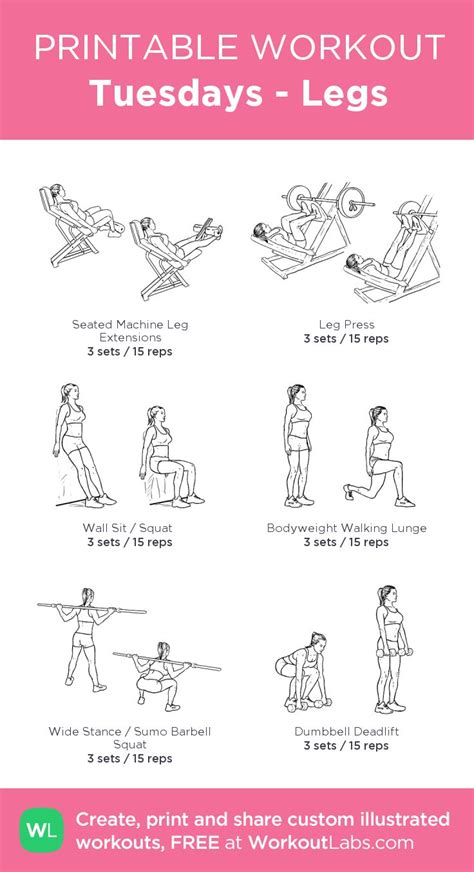 Tuesdays Legs My Custom Printable Workout By WorkoutLabs