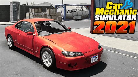 Nissan Silvia S Car Mechanic Simulator Youtube