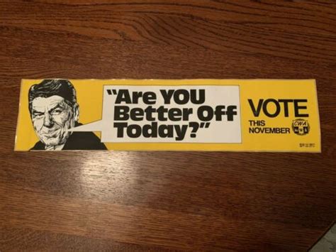 1980 President Ronald Reagan Are You Better Off Today Bumper Sticker