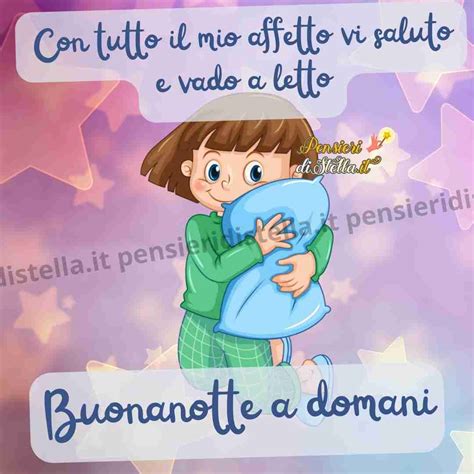 Buonanotte A Domani Immagini Belle Pensieridistella It