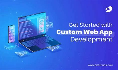 Custom Web Application Development The Comprehensive Guide