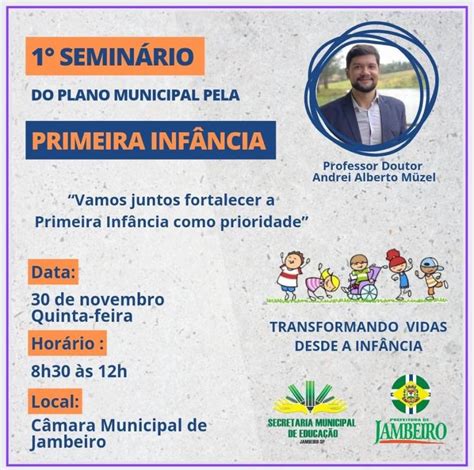 1º SEMINÁRIO DO PLANO MUNICIPAL PELA PRIMEIRA INFÂNCIA VENHA