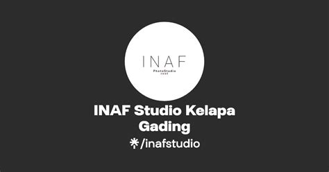 INAF Studio Kelapa Gading Linktree