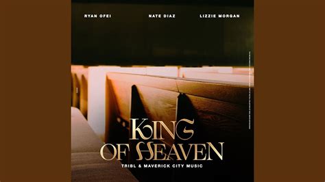 King Of Heaven Reign Jesus Reign Feat Ryan Ofei Nate Diaz And Lizzie