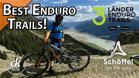 3 Länder Enduro Trails mit Schöffel Tag 1 besten Enduro Trails