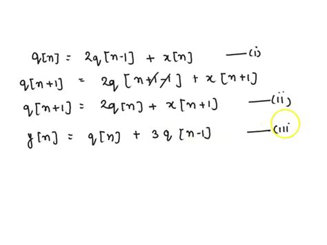 Solved Consider A Discrete Time System Given By H Z Find The Difference Equation That Relates