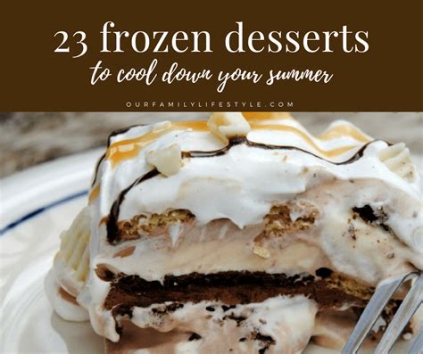 23 Frozen Desserts to Cool Down Your Summer