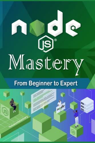 Node Js Mastery From Beginner To Expert Node Js Books Advanced Node